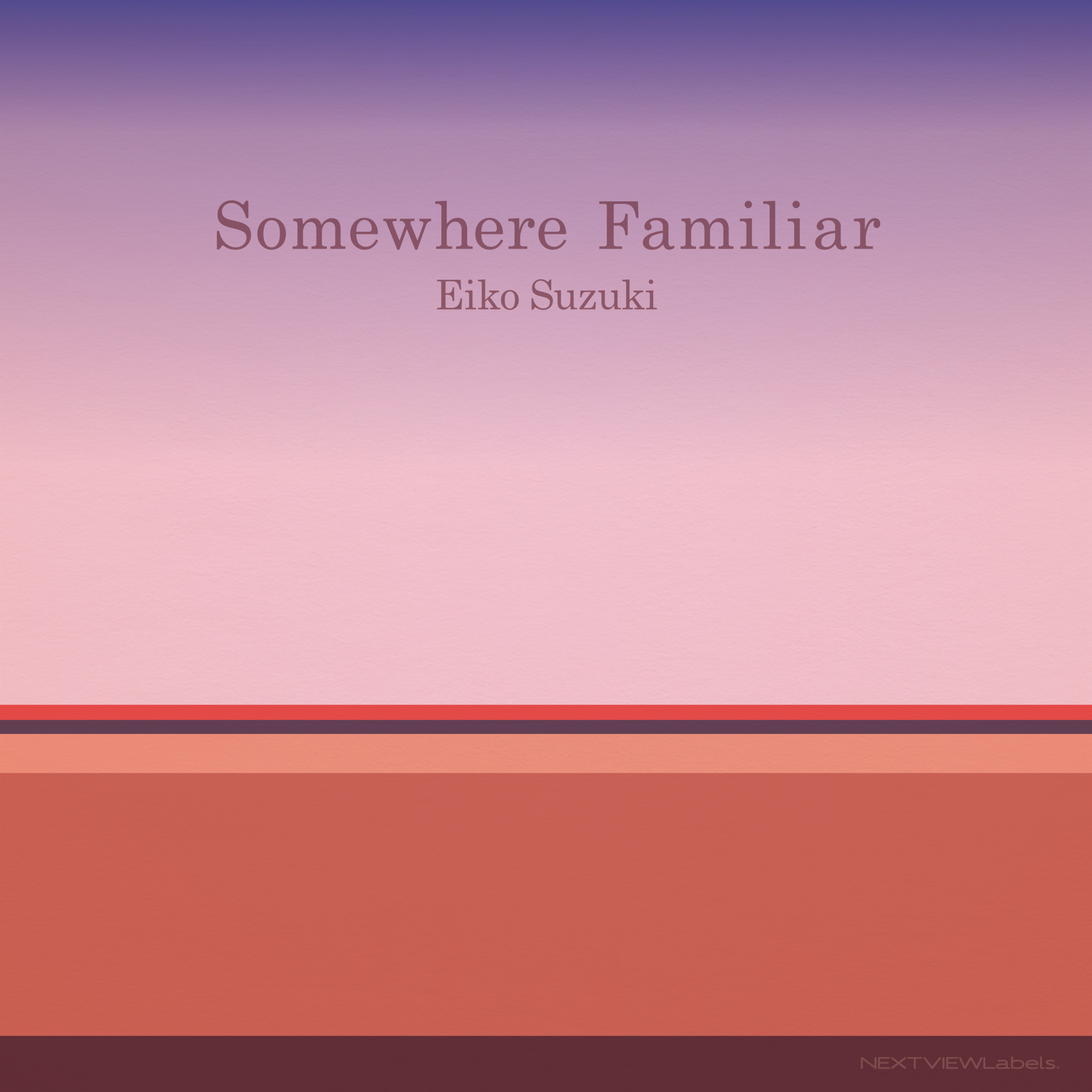Somewhere Familiar